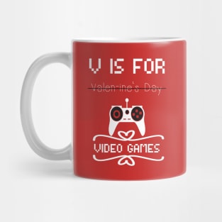 v is for video games Mug